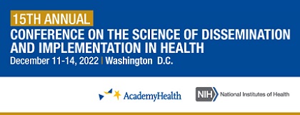 15th Annual Conference on the Science of Dissemination and Implementation in Health